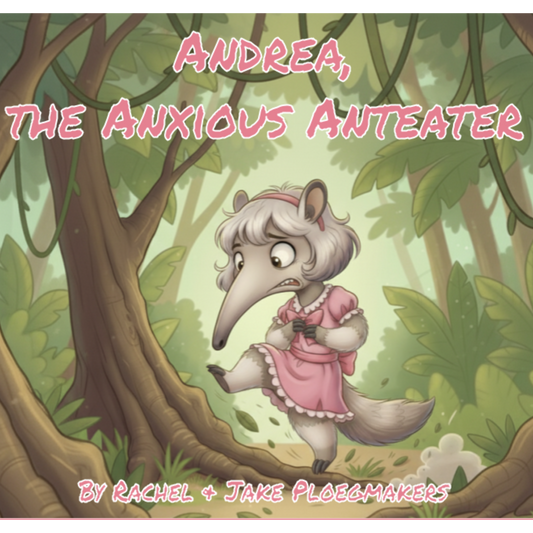 Andrea, the Anxious Anteater