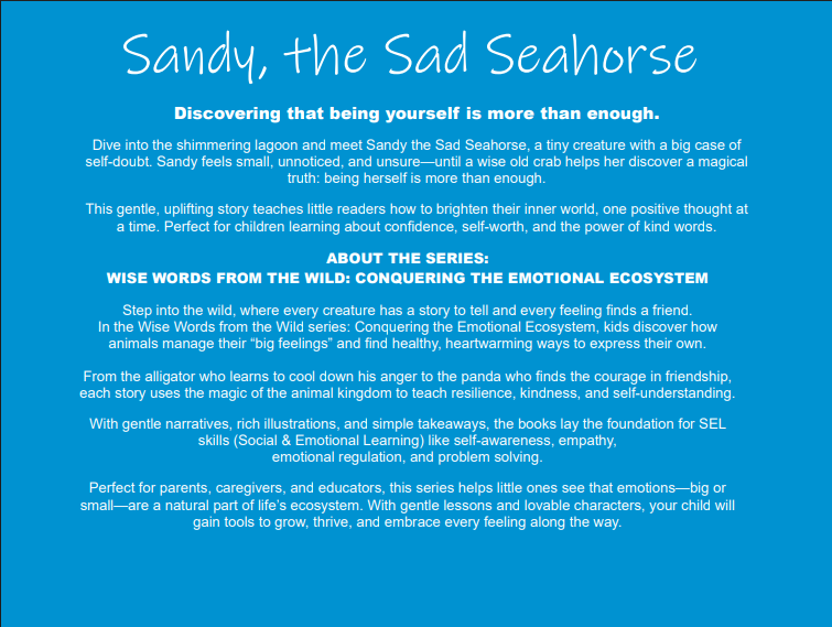 Sandy, the Sad Seahorse